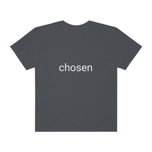 Chosen Unisex T-shirt