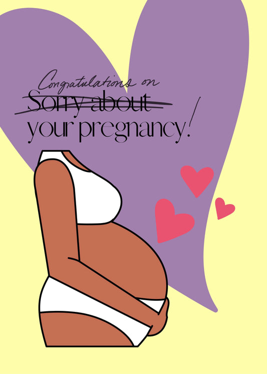Sorry About Your Pregnancy Prank Greeting Card